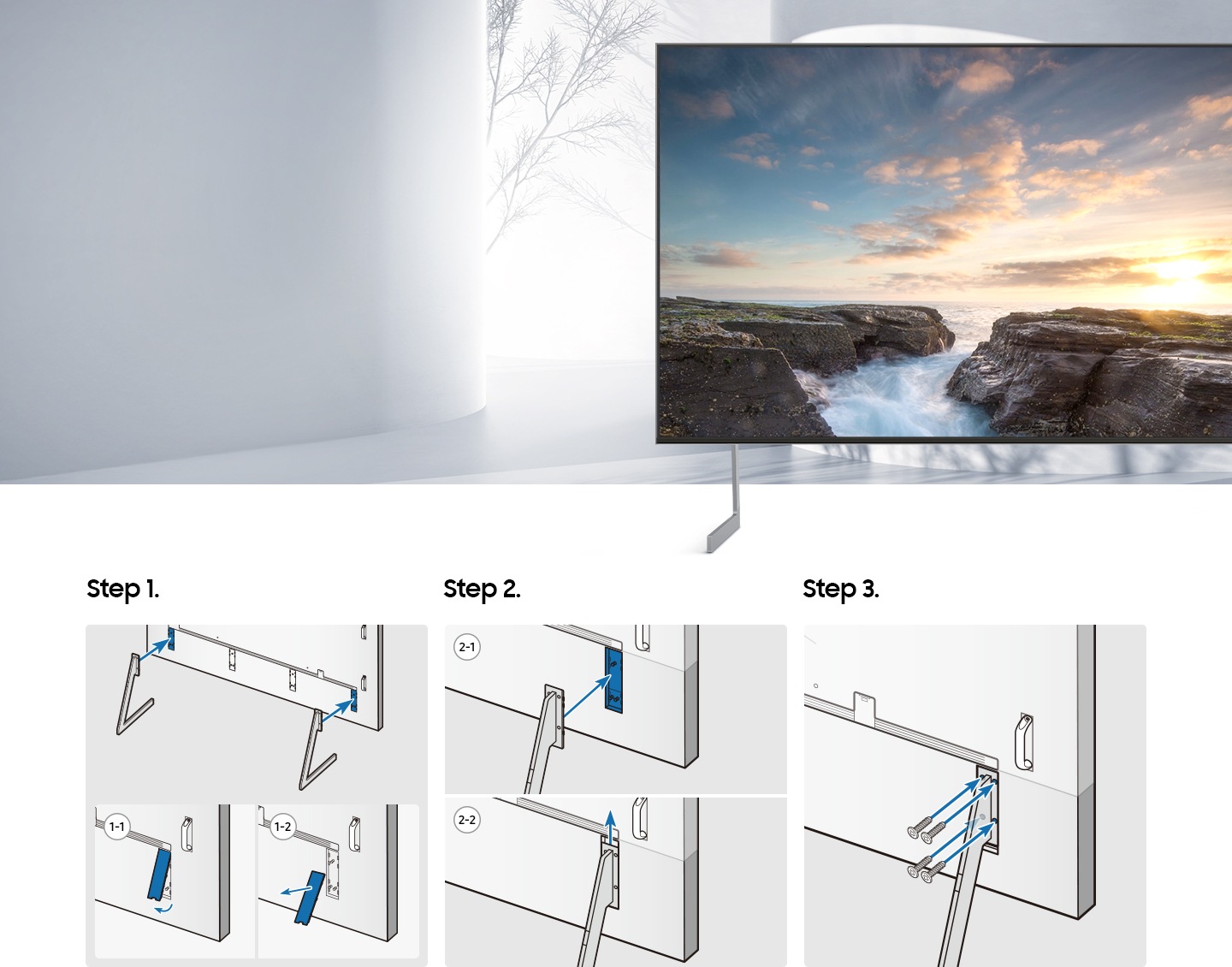 플로어 스탠드가 장착된 TV의 왼쪽 3분의 2만 보입니다. 화면에는 자연풍경이 보이고 있습니다. TV 하단에는 플로어 스탠드 장착 방법이 보입니다. Step 1. 기존 스탠드를 분리한다 Step 2. 플로어 스탠드를 기존 스탠드가 설치되어 있던 자리에 맞춰 넣는다 Step 3. 플로어 스탠드를 동봉된 나사로 고정한다