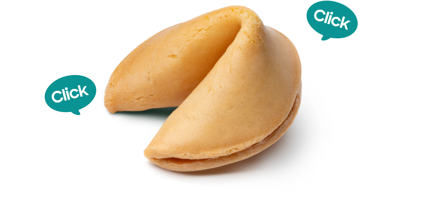 포춘쿠키와 양쪽에 Click 이라고 적힌 말풍선이 떠있는