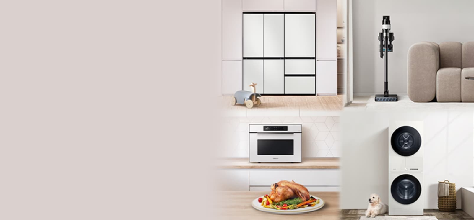 4분할로 연출된 삼성 가전 라이프스타일 컷. 첫 번째 분할에는 화이트&우드톤 주방에 설치 된 Bespoke AI 4도어 냉장고 코타 화이트. 냉장고 앞에는 타고 다닐 수 있는 아기 장난감. 두 번째 분할에는 베이지톤의 거실에 소파와 창문 사이 정면으로 놓인 제트 핏 새틴 그레이지. 세 번째 분할에는 우드와 화이트톤 주방 배경에 뒷쪽 하부장 상판에는 BESPOKE 직화오븐 35L 글램 화이트가 있고 앞쪽 우드 식탁 위에는 잘 구워진 치킨이 올라가 있는 접시와 그 옆으로 스마일모양 감자튀김이 들어있는 그릇과 소스 그릇. 네 번째 분할에는 세탁실의 Bespoke AI 원바디 25/22kg 그레이지와 왼쪽 옆에 앉아 있는 강아지