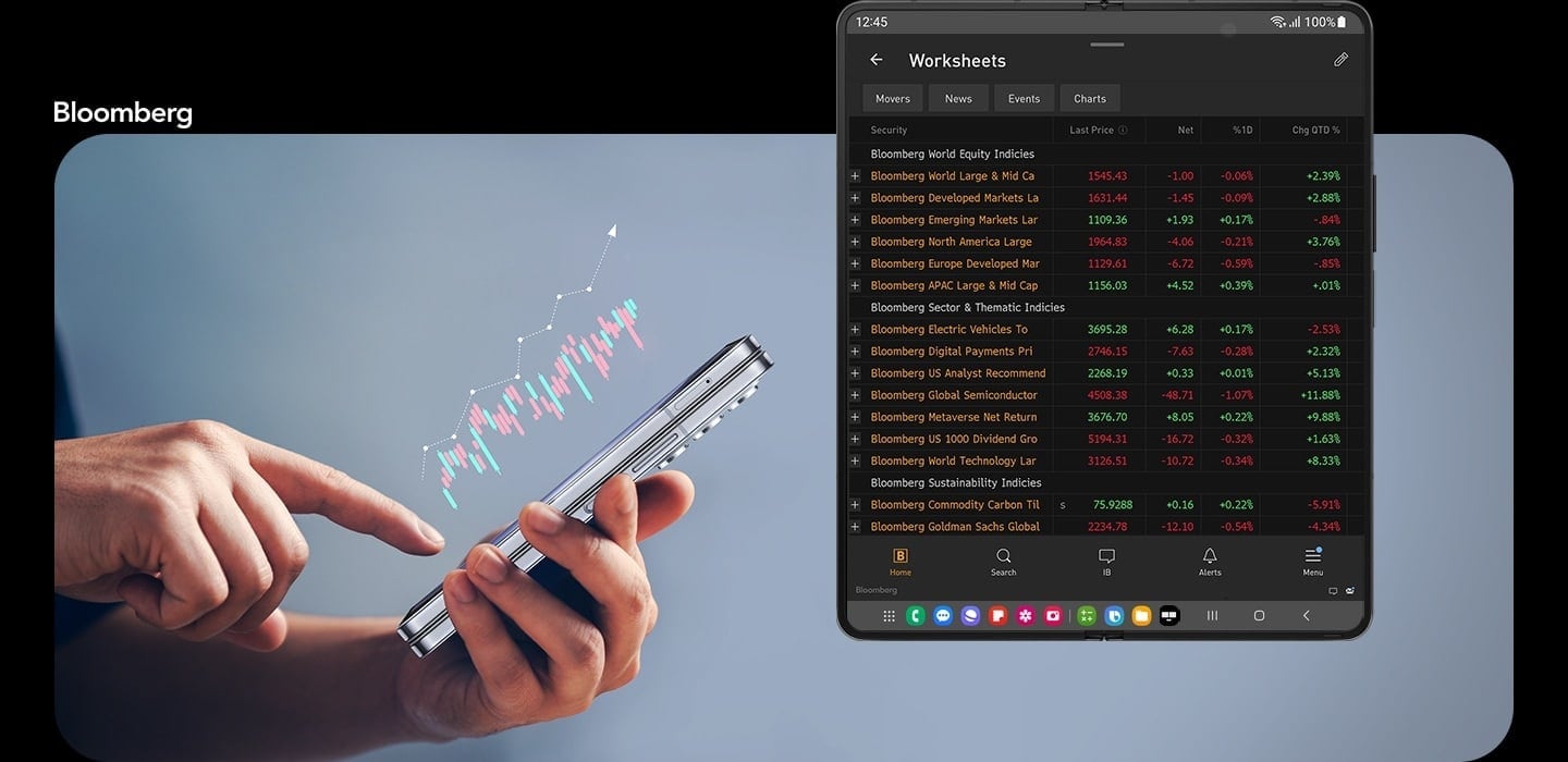 Bloomberg Professional 앱이 갤럭시 Z 폴드5 메인 디스플레이에 띄워져 있습니다. 워크 시트에 시장 데이터가 표시됩니다. 사용자가 접힌 상태의 갤럭시 Z 폴드5를 들고 있습니다. 시장 트렌드를 묘사한 그래픽이 화면 위에 떠오릅니다. Bloomberg 로고가 있습니다.