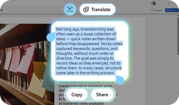 갤럭시 북6 프로의 Galaxy AI 번역 화면이 확대되어 나타납니다. 화면에는 강조된 텍스트가 표시됩니다. 선택한 텍스트 위에 번역 버튼이 표시되고, 복사, 공유 버튼은 그 아래에 표시됩니다.