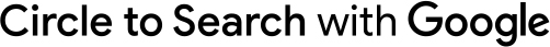 Circle to Search with Google.