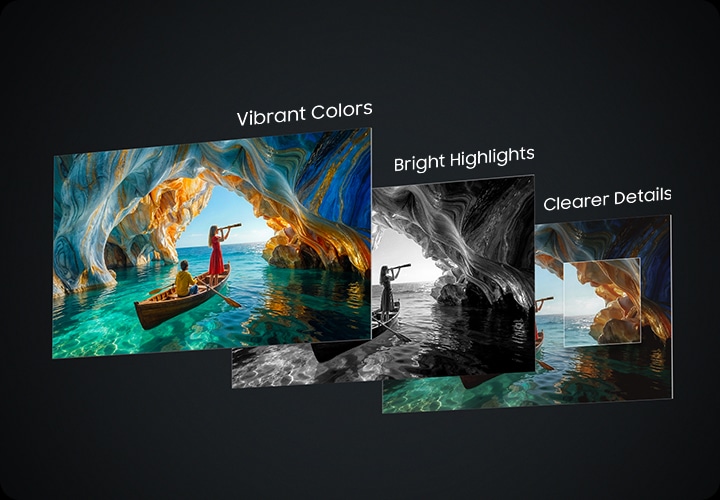 동굴 안에서 보트를 타는 사람들의 이미지가 3장이 보입니다. 맨 앞의 화면 오른쪽 상단에는 “Vibrant Colors“라고 기대되어 있으며, 화면은 색상이 선명하게 보입니다. 중간의 화면은 흑백으로 보이고 있으며, 우측 상단에 “Bright Highlights“라고 기재되어 있습니다. 맨 뒤에 화면은 맨 앞의 화면보다 컬러는 또렷하진 않지만 동굴의 모습이 더 또렷하게 보입니다. 마지막 이미지 우측 상단에는 “Clearer Details“라고 기재되어 있습니다.