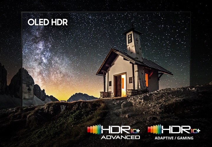 TV 화면에는 절벽 위에 집이 있습니다. 집을 기준으로 왼쪽에는 바위산이 있습니다. 밤 하늘에는 별이 많습니다. 화면 가운데에는 ‘OLED HDR’ 문구가 있으며 해당 부분의 화면이 선명하고 또렷하게 보입니다. 화면 오른쪽 아래에는 HDR 10+ 로고가 있습니다