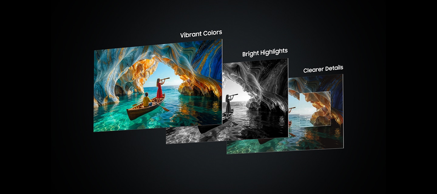 동굴 안에서 보트를 타는 사람들의 이미지가 3장이 보입니다. 맨 앞의 화면 오른쪽 상단에는 “Vibrant Colors“라고 기대되어 있으며, 화면은 색상이 선명하게 보입니다. 중간의 화면은 흑백으로 보이고 있으며, 우측 상단에 “Bright Highlights“라고 기재되어 있습니다. 맨 뒤에 화면은 맨 앞의 화면보다 컬러는 또렷하진 않지만 동굴의 모습이 더 또렷하게 보입니다. 마지막 이미지 우측 상단에는 “Clearer Details“라고 기재되어 있습니다.