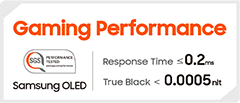 Rendimiento de juego, rendimiento de SGS probado, www.sgs.com/performance, Samsung OLED, tiempo de respuesta menor o igual a 0,2 milisegundos, True Black menos de 0,0005 nits.